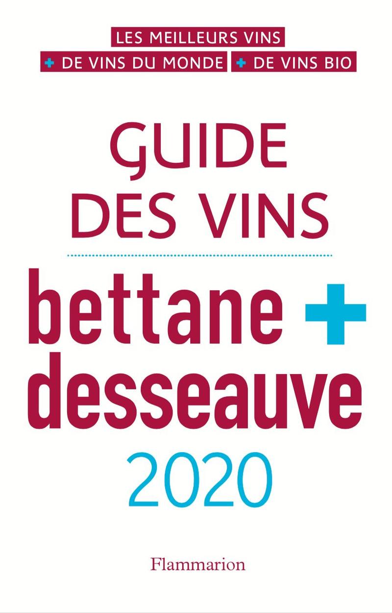 Guide des Vins Bettane + Desseauve 2020
